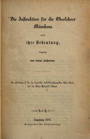 Die Instruktion für die Oberlehrer Münchens und ihre Bedeutung