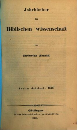 Jahrbücher der biblischen Wissenschaft. 2, 2. 1849