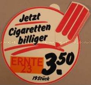 Werbeaufkleber für "Ernte 23"-Zigaretten