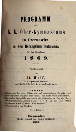 Programm des K.K. Ober-Gymnasiums in Czernowitz in dem Herzogthum Bukowina : veröffentlicht am Schlusse des Schuljahres .... 1868/69