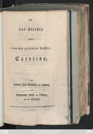 Auf das Ableben Jhrer einzigen geliebten Tochter Carolina