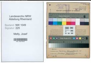 Entnazifizierung Josef Metty , geb. 12.02.1891 (Werkmeister)