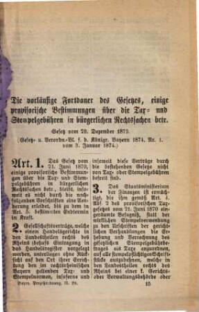 Prozeßordnung in bürgerlichen Rechtsstreitigkeiten für das Königreich Bayern : [Verordnungen u.s.w. zur Bayerischen Prozeßordnung ...], 2,7. Die vorläufige Fortdauer des Gesetzes ...