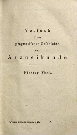 Versuch einer pragmatischen Geschichte der Arzneykunde, Vierter Theil