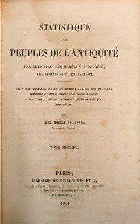 Statistique des peuples de l'antiquité : les Egyptiens, les Hébreux, les Grecs, les Romains et les Gaulois, 1