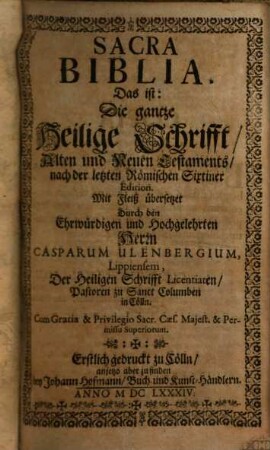 Sacra Biblia, Das ist: Die gantze Heilige Schrifft, Alten und Neuen Testaments
