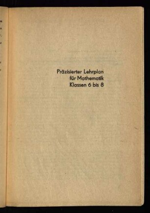 Präzisierter Lehrplan für Mathematik Klassen 6 bis 8