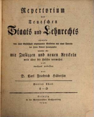 Repertorium des Teutschen Staats und Lehnrechts, Dritter Theil. L-O