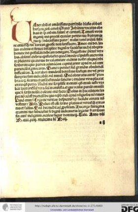 Venerabili et amantissimo patri domino Blasio abbati Hirsaugiensis cenobii Frater Johannes vocatus abbas in Spanhem salutem et caritatem. Tametsi vires ingenii mei procul excedat petitio tua fratrumque tuorum...