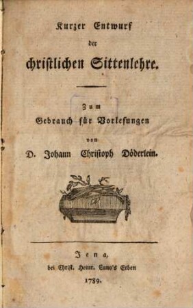 Kurzer Entwurf der christlichen Sittenlehre