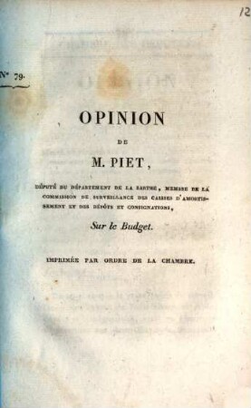 Opinion de M. Piet, Député du Département de la Sarthe ..., sur le budget