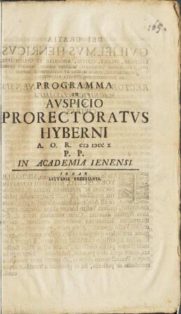 Programma In Avspicio Prorectoratvs Hyberni A. O. R. MDCCX P. P. In Academia Ienensis.