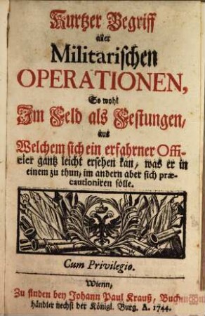 Kurzer Begriff aller Militarischen Operationen