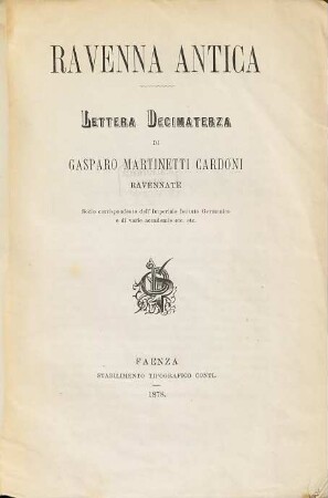 Ravenna antica : lettera ... di Gasparo Martinetti Cardoni, Lettera decimaterza. Accademie, avvenimenti singolari, Guido Reni, e altri personaggi