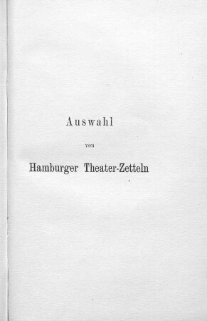 Auswahl von Hamburger Theater-Zetteln
