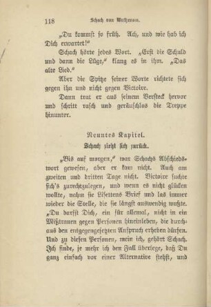 Neuntes Kapitel. Schach zieht sich zurück