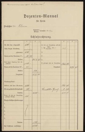 Dozenten-Manual für Herrn Professor Dr. Klein Winter-Semester 1910/11 Schlußrechnung.