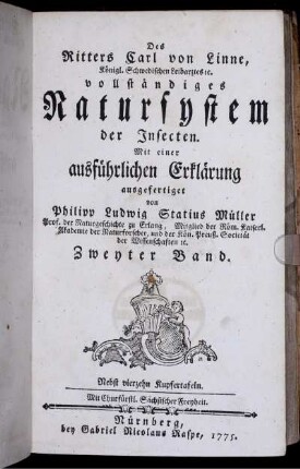 Theil 5, Bd. 2: Des Ritters Carl von Linné Königlich Schwedischen Leibarztes [et]c. [et]c. vollstaendiges Natursystem. Fünfter Theil. Zweyter Band