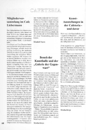 Kunstausstellung in der Cafeteria - und davor