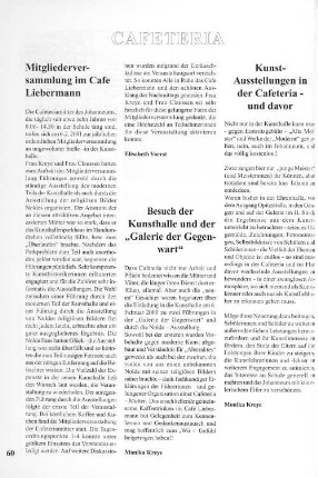 Kunstausstellung in der Cafeteria - und davor