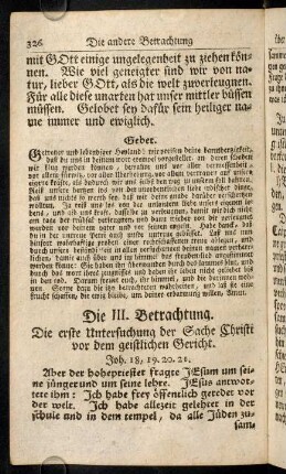 326-337, Aber der Hohepriester fragte Jesum um seine Jünger und um seine Lehre. ...