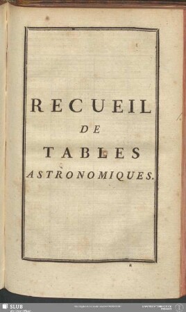 Recueil De Tables Astronomiques