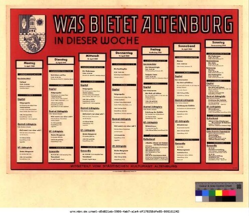 Originaltitel: Was bietet Altenburg in dieser Woche 11. April bis 17. April 1949 Mitgeteilt vom Städtischen Kulturamt Altenburg