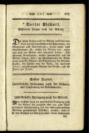 Erstes Kapitel. Unterdrückte Reinigung nach der Geburt, und Entzündung der Gebärmutter. - Drittes Kapitel. Zufälle von der Milch.