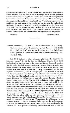 Matthes, Dieter :: Die welfische Nebenlinie in Harburg, Untersuchung über Entstehung und Rechtsform einer fürstlichen Abfindung zu Beginn des 16. Jahrhunderts, (Veröffentlichungen des Helms-Museums, 14) : Hamburg-Harburg, 1962