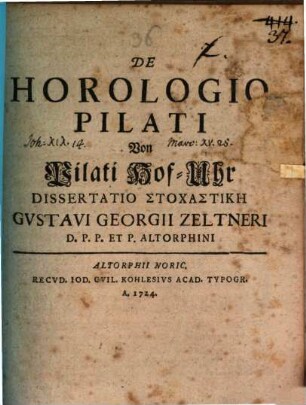 De horologio Pilati, von Pilati Hof-Uhr, diss. stochastikē