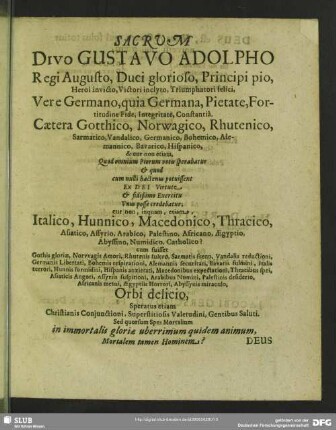 Sacrum Divo Gustavo Adolpho Regi Augusto, Duci glorioso, Principi pio ...