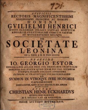Avspiciis Rectoris Magnificentissimi Serenissimi Principis Ac Domini Domini Gvilielmi Henrici Dvcis Saxoniae ... De Societate Leonina : Ad L. XXIX. § II. D. Pro Socio