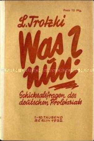 Schrift von Leo Trotzki über die "Schicksalsfragen des deutschen Proletariats"