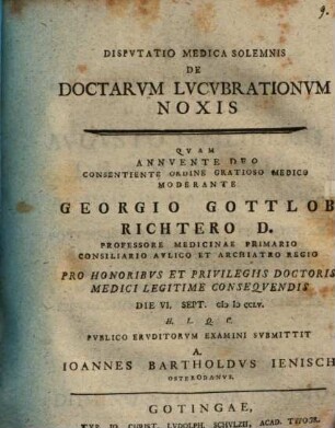 Diss. med. sol. de doctarum lucubrationum noxis