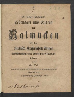 Die bisher unbekannte Lebensart und Sitten der Kalmucken bey der Rußisch-Kaiserlichen Armee