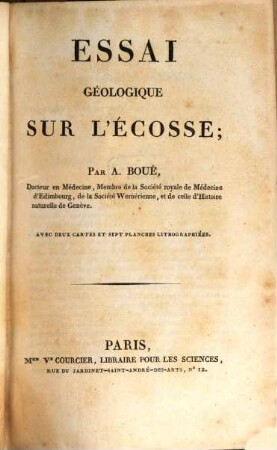 Essai géologique sur l'Ecosse : avec 2 cartes et 7 planches lithographiées