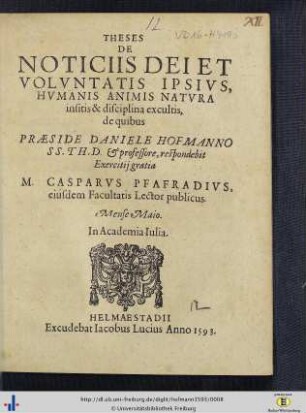 Theses De Noticiis Dei Et Volvntatis Ipsivs, Hvmanis Animis Natvra insitis et disciplina excultis