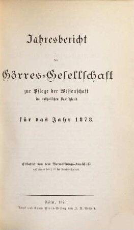 Jahresbericht der Görres-Gesellschaft. 1878, 1878 (1879)
