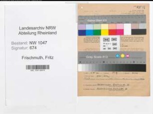 Entnazifizierung Fritz Frischmuth , geb. 27.07.1909 (Feuerwehrmann)
