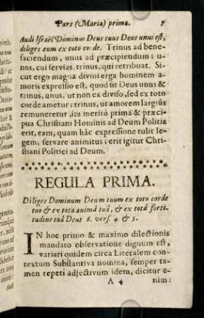 7-16, Regula Prima. Diliges Dominum Deum tuum ex toto corde tuo...