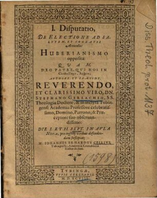 De Electione Ad Salvtem [Salutem], Et Cognatis Articulis: Huberianismo opposita