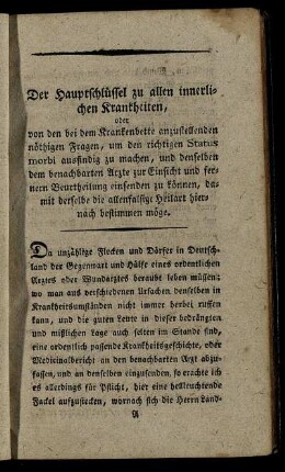 Der Hauptschlüssel zu allen innerlichen Krankheiten. - Von der Entzündung an den äusserlichen Theilen, Phlegmone genannt.