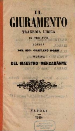 Il giuramento : tragedia lirica in tre atti