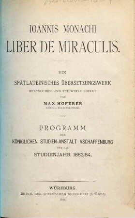 Ioannis Monachi Liber de miraculis : ein spätlateinisches Übersetzungswerk
