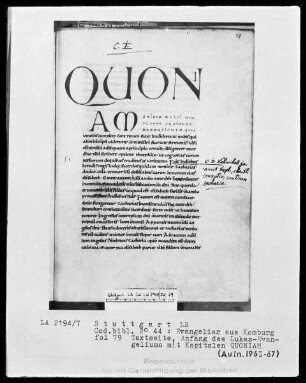 Evangeliar aus Komburg — Anfang des Lukas-Evangeliums mit Kapitalen QUONIAM, Folio 79recto