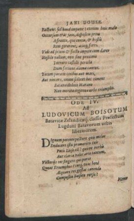 Ode IV. Ad Ludovicum Boisotum Batavicae Zelandicaeq[ue] classis Praefectum Lugduni Batavorum urbis liberatorem.