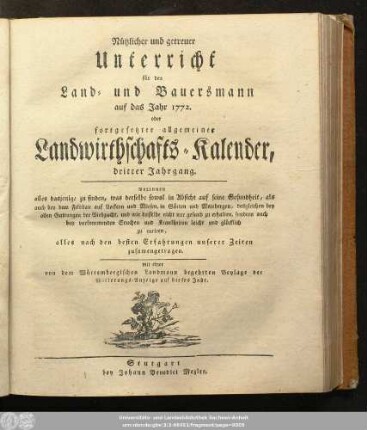 3.1772: Nützlicher und getreuer Unterricht für den Land- und Bauersmann : auf das Jahr ...