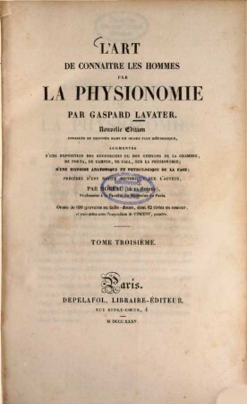 L' art de connaître les hommes par la physionomie : ornée de 600 gravures en taille-douce, 3 (1835)