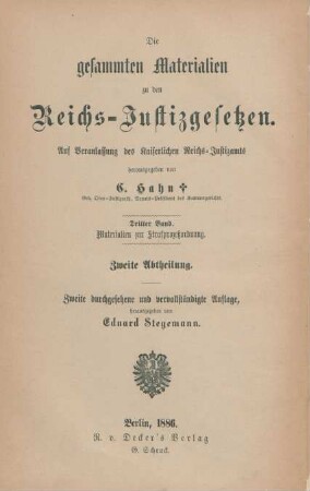 Bd. 3, Abtheilung 2: Die gesammten Materialien zu den Reichs-Justizgesetzen