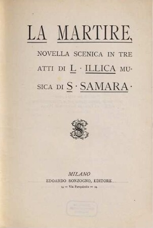 La martire : novella scenica in tre atti